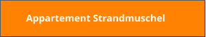 Appartement Strandmuschel